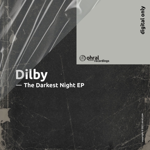 Dilby - The Darkest Night EP [OHR055]